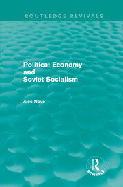 Political Economy and Soviet Socialism (Routledge Revivals) book cover