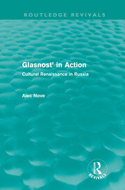 Glasnost in Action (Routledge Revivals): Cultural Renaissance in Russia book cover