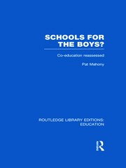 Schools for the Boys?: Co-education reassessed book cover