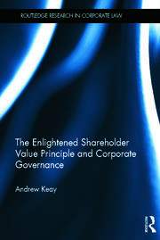 The Enlightened Shareholder Value Principle and Corporate Governance book cover