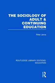 The Sociology of Adult & Continuing Education book cover