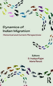 Dynamics of Indian Migration: Historical and Current Perspectives book cover