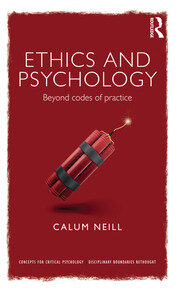 Ethics and Psychology: Beyond Codes of Practice book cover