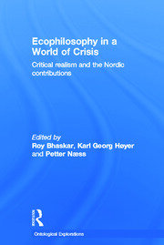 Ecophilosophy in a World of Crisis: Critical realism and the Nordic Contributions book cover