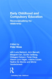 Early Childhood and Compulsory Education: Reconceptualising the relationship book cover