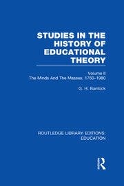 Studies in the History of Educational Theory Vol 2: The Minds and the Masses, 1760-1980 book cover