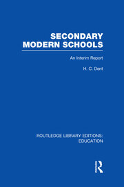 Secondary Modern Schools: An Interim Report book cover