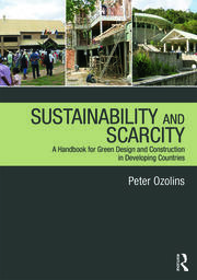 Sustainability & Scarcity: A Handbook for Green Design and Construction in Developing Countries book cover