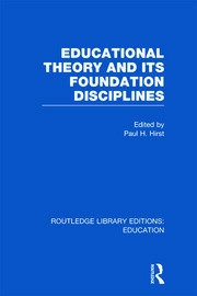 Educational Theory and Its Foundation Disciplines (RLE Edu K) book cover