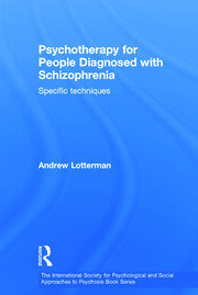 Psychotherapy for People Diagnosed with Schizophrenia: Specific techniques book cover