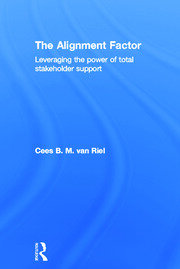 The Alignment Factor: Leveraging the Power of Total Stakeholder Support book cover
