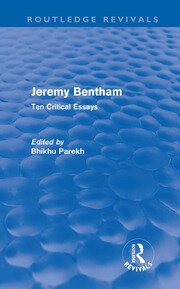 Jeremy Bentham: Ten Critical Essays book cover