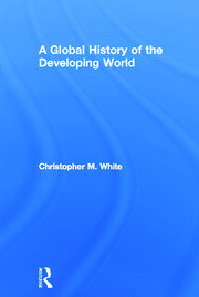 A Global History of the Developing World book cover