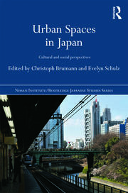 Urban Spaces in Japan: Cultural and Social Perspectives book cover