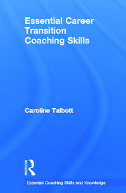 Essential Career Transition Coaching Skills book cover