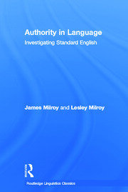 Authority in Language: Investigating Standard English book cover