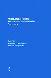 Mindfulness-Related Treatments and Addiction Recovery book cover