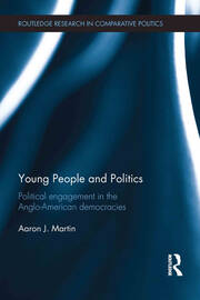Young People and Politics: Political Engagement in the Anglo-American Democracies book cover
