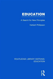 Education (RLE Edu K): A Search For New Principles book cover