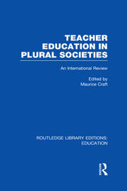 Teacher Education in Plural Societies (RLE Edu N): An International Review book cover
