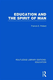 Education and the Spirit of Man (RLE Edu K) book cover