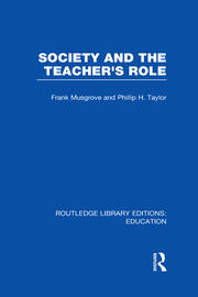 Society and the Teacher's Role (RLE Edu N) book cover