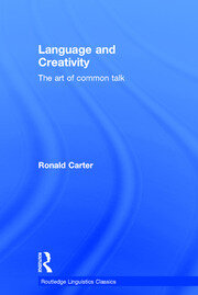 Language and Creativity: The Art of Common Talk book cover