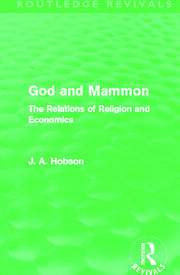 God and Mammon (Routledge Revivals): The Relations of Religion and Economics book cover