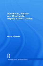 Equilibrium, Welfare and Uncertainty: Beyond Arrow-Debreu book cover