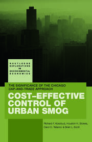 Cost-Effective Control of Urban Smog: The Significance of the Chicago Cap-and-Trade Approach book cover