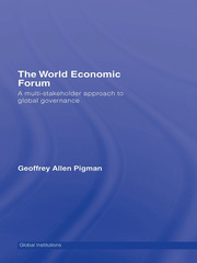 The World Economic Forum: A Multi-Stakeholder Approach to Global Governance book cover