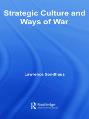 Strategic Culture and Ways of War book cover