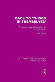 Back to 'Things in Themselves': A Phenomenological Foundation for Classical Realism book cover