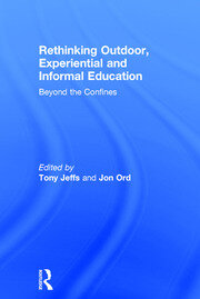 Rethinking Outdoor, Experiential and Informal Education: Beyond the Confines book cover