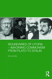 Boundaries of Utopia - Imagining Communism from Plato to Stalin book cover