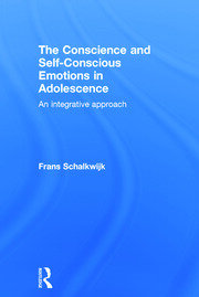 The Conscience and Self-Conscious Emotions in Adolescence: An integrative approach book cover