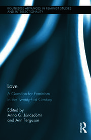 Love: A Question for Feminism in the Twenty-First Century book cover