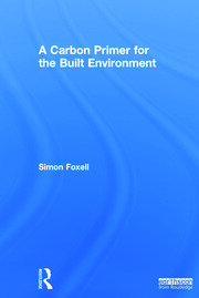 A Carbon Primer for the Built Environment book cover