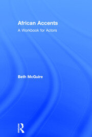 African Accents: A Workbook for Actors book cover