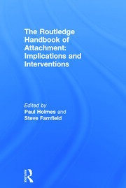 The Routledge Handbook of Attachment: Implications and Interventions book cover