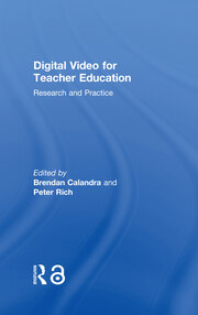 Digital Video for Teacher Education: Research and Practice book cover