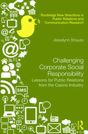 Challenging Corporate Social Responsibility: Lessons for public relations from the casino industry book cover
