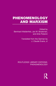 Phenomenology and Marxism book cover