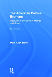 The American Political Economy: Institutional Evolution of Market and State book cover