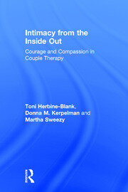 Intimacy from the Inside Out: Courage and Compassion in Couple Therapy book cover