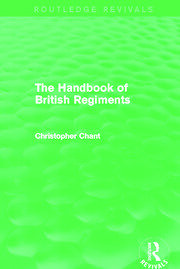 Handbook of British Regiments (Routledge Revivals) book cover