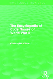 The Encyclopedia of Codenames of World War II (Routledge Revivals) book cover