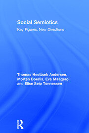 Social Semiotics: Key Figures, New Directions book cover