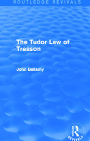 The Tudor Law of Treason (Routledge Revivals): An Introduction book cover