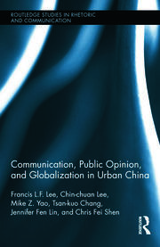 Communication, Public Opinion, and Globalization in Urban China book cover